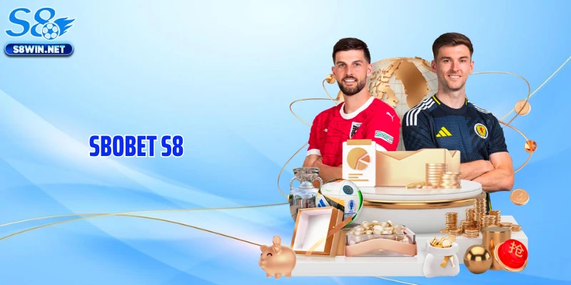 Sbobet S8 Khiến Giới Mê Kèo Đổ Dồn Chú Ý Vì Odds Quá Bén